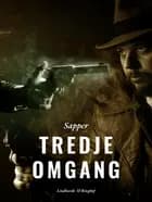 Tredje omgang af Sapper