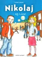 Nikolaj og Line af Linda Lassen