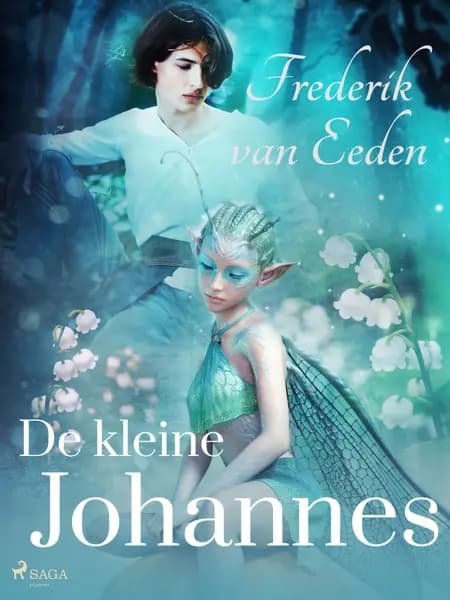 De kleine Johannes af Frederik van Eeden