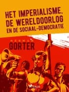 Het imperialisme, de wereldoorlog en de sociaal-democratie