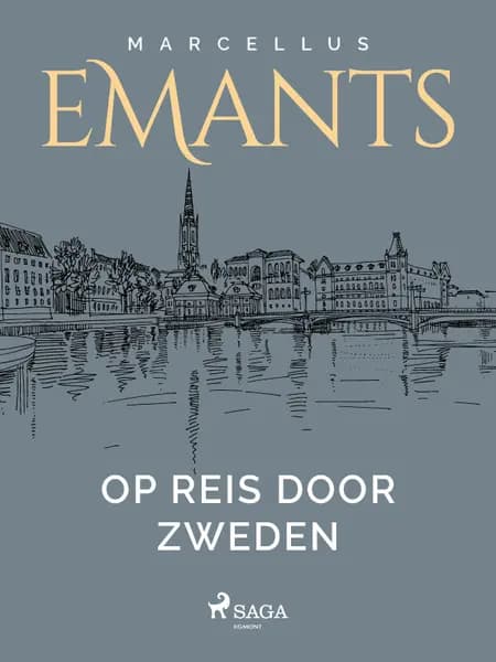 Op reis door Zweden af Marcellus Emants