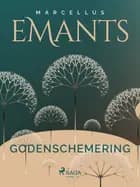 Godenschemering af Marcellus Emants