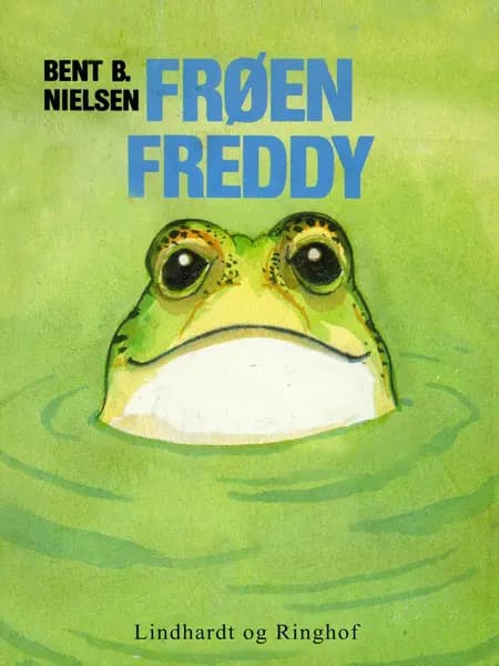 Frøen Freddy af Bent B. Nielsen