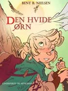 Den hvide ørn af Bent B. Nielsen