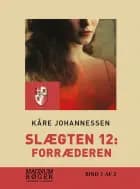 Slægten 12: Forræderen (Storskrift)
