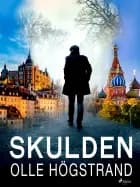 Skulden af Olle Högstrand