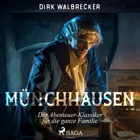 Münchhausen - der Abenteuer-Klassiker für die ganze Familie af Dirk Walbrecker
