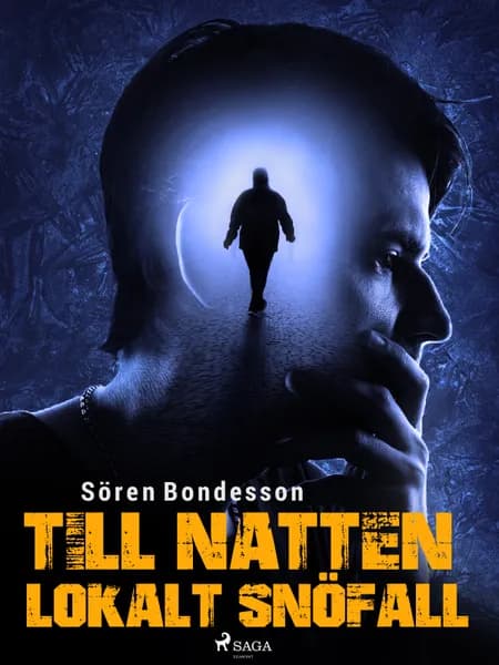 Till natten lokalt snöfall af Sören Bondeson