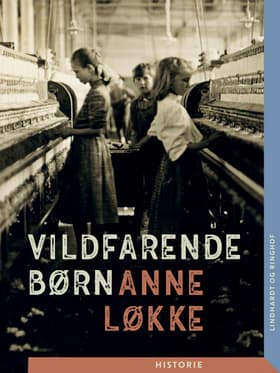 Vildfarende børn af Anne Løkke
