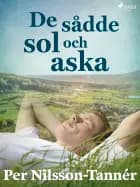 De sådde sol och aska
