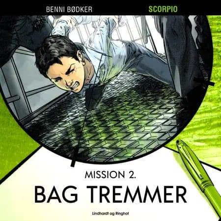 Mission 2. Bag tremmer af Benni Bødker