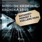 Satanistmordet i Kiellers park 