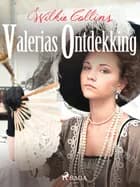 Valerias Ontdekking af Wilkie Collins