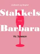 Stakkels Barbara af Vic Suneson