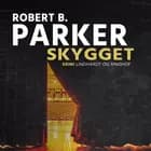 Skygget af Robert B. Parker