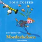 Historien om Morderheksen