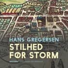 Stilhed før storm