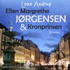 Ellen Margrethe Jørgensen & Kronprinsen af Lone Andrup