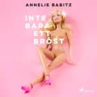 Inte bara ett bröst af Annelie Babitz
