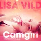 Camgirl: Erotische Novelle