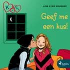 K van Klara 3 - Geef me een kus! af Line Kyed Knudsen
