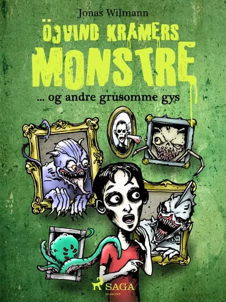 Öjvind Kramers monstre og andre grusomme gys af Jonas Wilmann