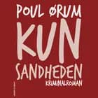 Kun sandheden af Poul Ørum