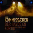 Kommissæren der havde en fortid