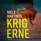Krigerne af Niels Martinov