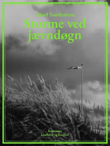 Storme ved jævndøgn af Aksel Sandemose