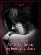 Alice Atkinson og hendes elskere