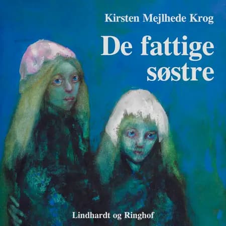 De fattige søstre af Winnie Meisler