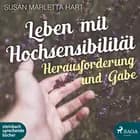 Leben mit Hochsensibilität