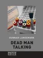 Dead man talking