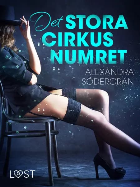 Det stora cirkusnumret af Alexandra Södergran