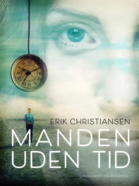 Manden uden tid af Erik Christiansen