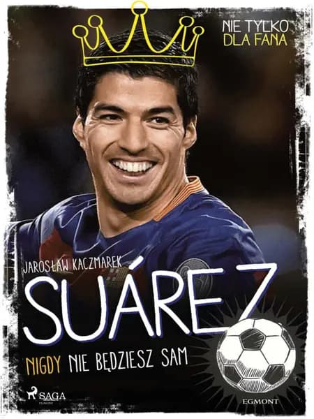 Suarez - Nigdy nie będziesz sam af Jarosław Kaczmarek