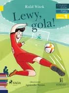 Lewy - Gola! af Rafał Witek