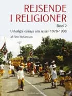 Rejsende i religioner. Bind 2
