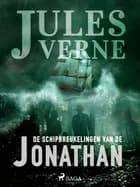 De schipbreukelingen van de Jonathan af Jules Verne