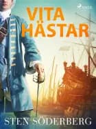 Vita hästar