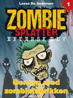 Gensyn med zombiefabrikken af Lasse Bo Andersen