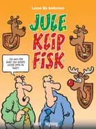 Juleklipfisk af Lasse Bo Andersen