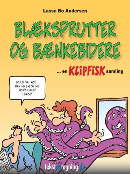 Blæksprutter og bænkebidere af Lasse Bo Andersen