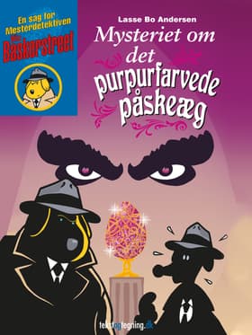 Mysteriet om det purpurfarvede påskeæg af Lasse Bo Andersen