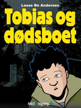 Tobias og dødsboet af Lasse Bo Andersen