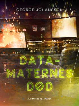 Datamaternes død af George Johansson