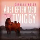 Året efter med Twiggy af Gunilla Wolde
