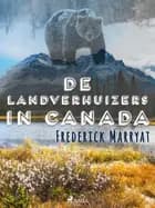 De landverhuizers in Canada