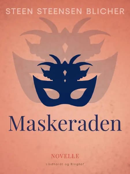 Maskeraden af Steen Steensen Blicher